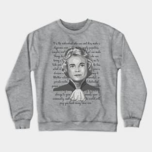 Sandra Day O'Connor Portrait and Quote Crewneck Sweatshirt